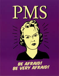 Prehistoric PMS?