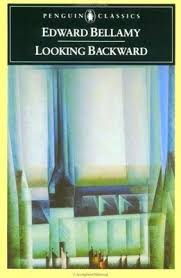 looking backward by edward bellamy