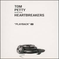 Tom Petty - Playback