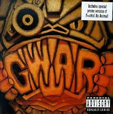 GWAR - We Kill Everything