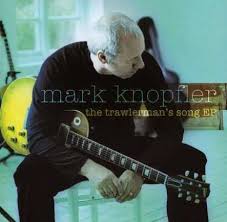 Mark Knopfler - The Trawlerman's Song