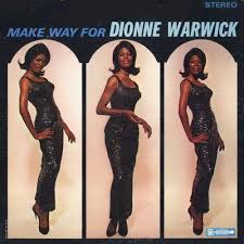 Dionne Warwick - Make Way For Dionne Warwick