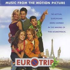 Soundtracks - Eurotrip