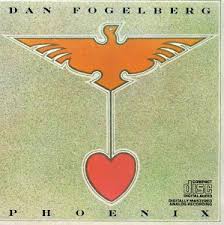 Dan Fogelberg - Phoenix