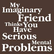 my imaginary friend