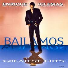 Enrique Iglesias - Bailamos: Greatest Hits