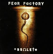 Fear Factory - Obsolete
