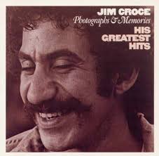 Jim Croce - Photographs & Memories: His Greatest Hits