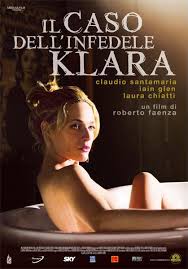 The Case of Unfaithful Klara - Il Caso Dell’infedele Klara
