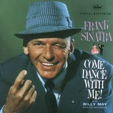 Frank Sinatra - Come Dance With Me!