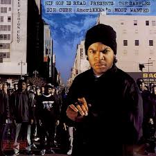 Ice Cube - Amerikkkas Most Wanted