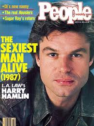 Thats right, Harry Hamlin