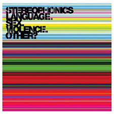 Stereophonics - Language. Sex. Violence. Other?