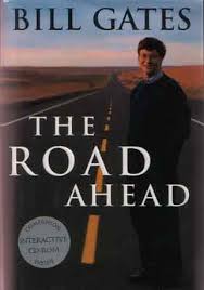 bill gates the road ahead
