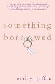 Something Borrowed by Emily