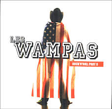 Les Wampas - Rock'n'Roll Part 9