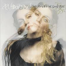 Madonna - The Power Of Good-bye
