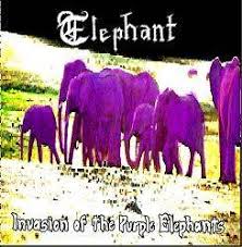 Elephant - Invasion Of The Purple Elephants