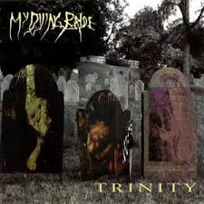 My Dying Bride - Trinity