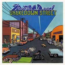 Grateful Dead - Shakedown Street