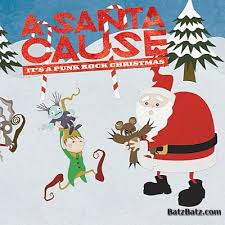 Various Artists - A Santa Cause - It's A Punk Rock Christmas