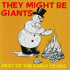 They Might Be Giants - The Best Of The Early Years