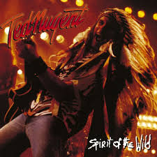 Ted Nugent - Spirit Of The Wild