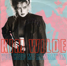 You Keep Me Hangin' On - Kim Wilde