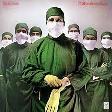 Rainbow - Difficult To Cure