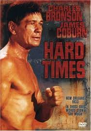 hard times bronson