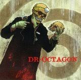 Dr Octagon - Diesel Truckers (Parental Adviosry)