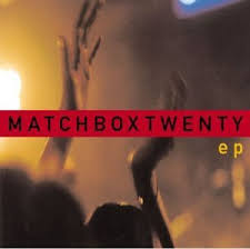 Matchbox Twenty - Ep