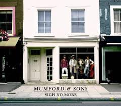 mumford and sons sigh no more album