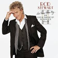 Rod Stewart - As Time Goes By... The Great American Songbook, Volume 2
