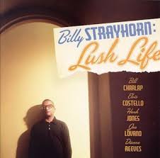 billy strayhorn lush life