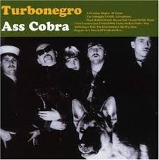 Turbonegro - Ass Cobra