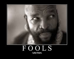 pity the fool