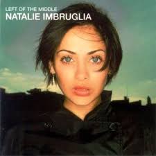 Natalie Imbruglia - Left Of The Middle