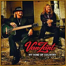 Van Zant - My Kind Of Country