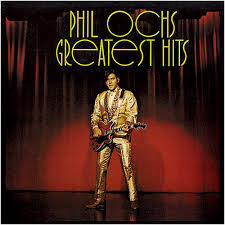 Phil Ochs - Greatest Hits