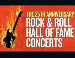 25th anniversary rock & roll hall of fame