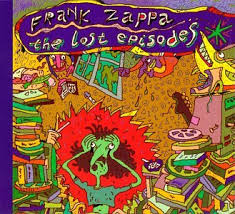 Frank Zappa - The Lost Episodes