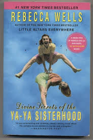 divine secrets of the ya-ya sisterhood book
