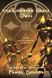 the looking glass wars frank beddor