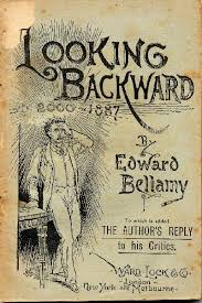 looking backward by edward bellamy