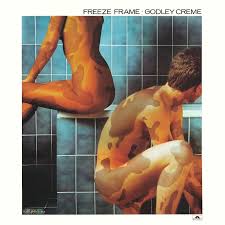 Godley & Creme - Freeze Frame