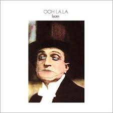 Faces - Ooh La La