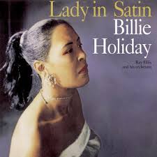 Billie Holiday - Lady In Satin