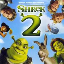 Soundtracks - Shrek 2