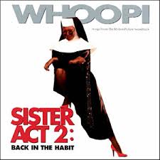 Soundtracks - Sister Act 2:  Back In The Habit